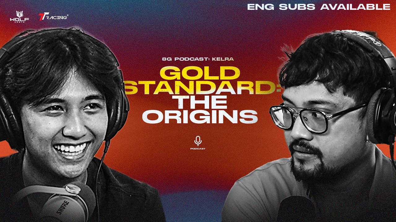 8G Podcast 115: MLBB's GOLD STANDARD Kelra (Part 1) talks about his origins.