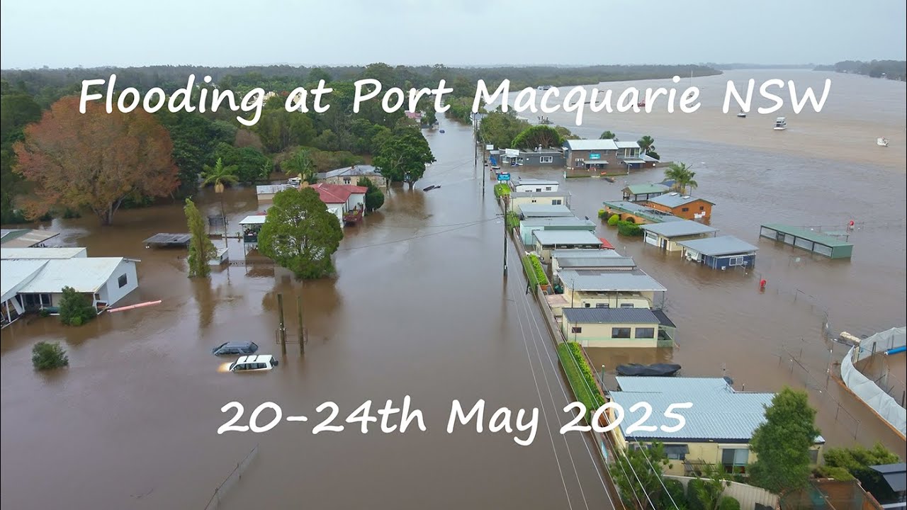 Floods at Port Macquarie NSW. 20-24th May 2025