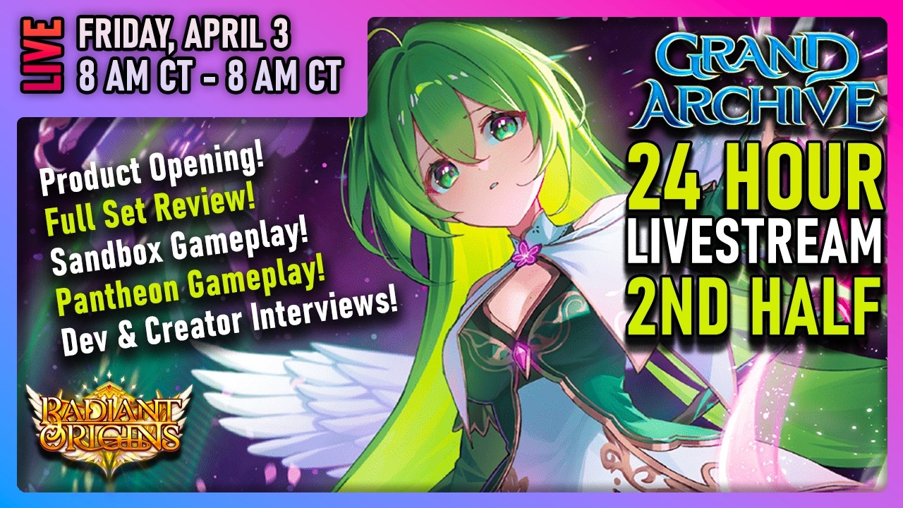 Grand Archive Radiant Origins Release Party - 24 HOUR LIVESTREAM PART 2
