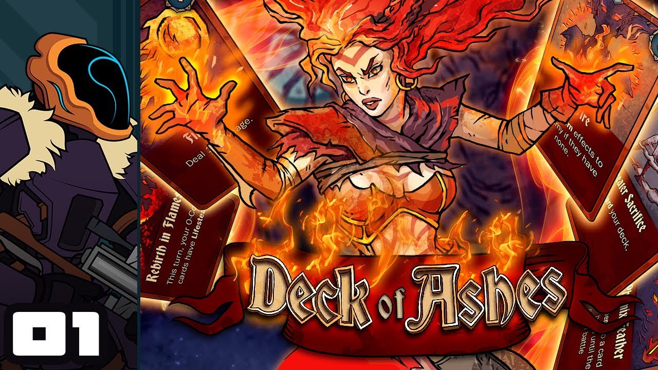 Let's Play Deck of Ashes - PC Gameplay Part 1 - Cleansing Flames!