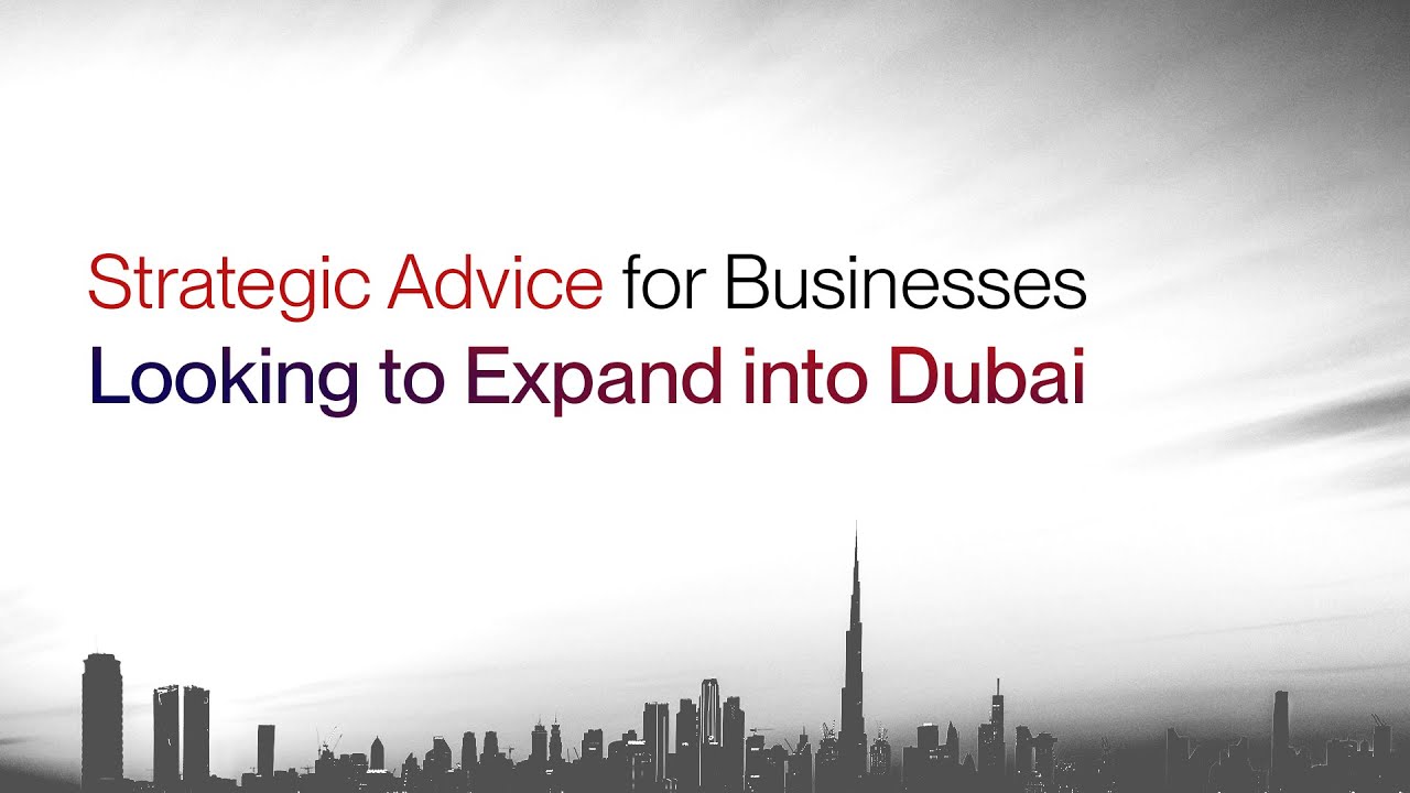 Strategic Advice for Businesses Looking to expand into Dubai | IMC Group