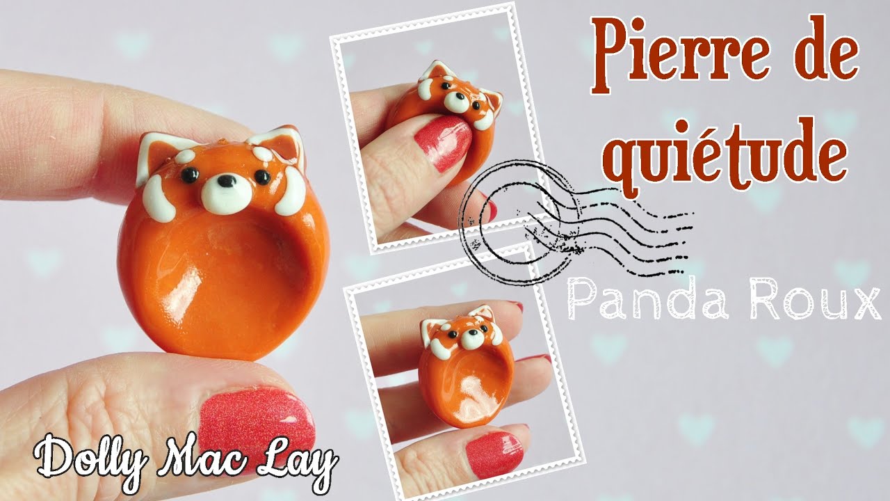 Tutoriel Fimo Pierre de Quiétude Panda Roux / Worry Stone