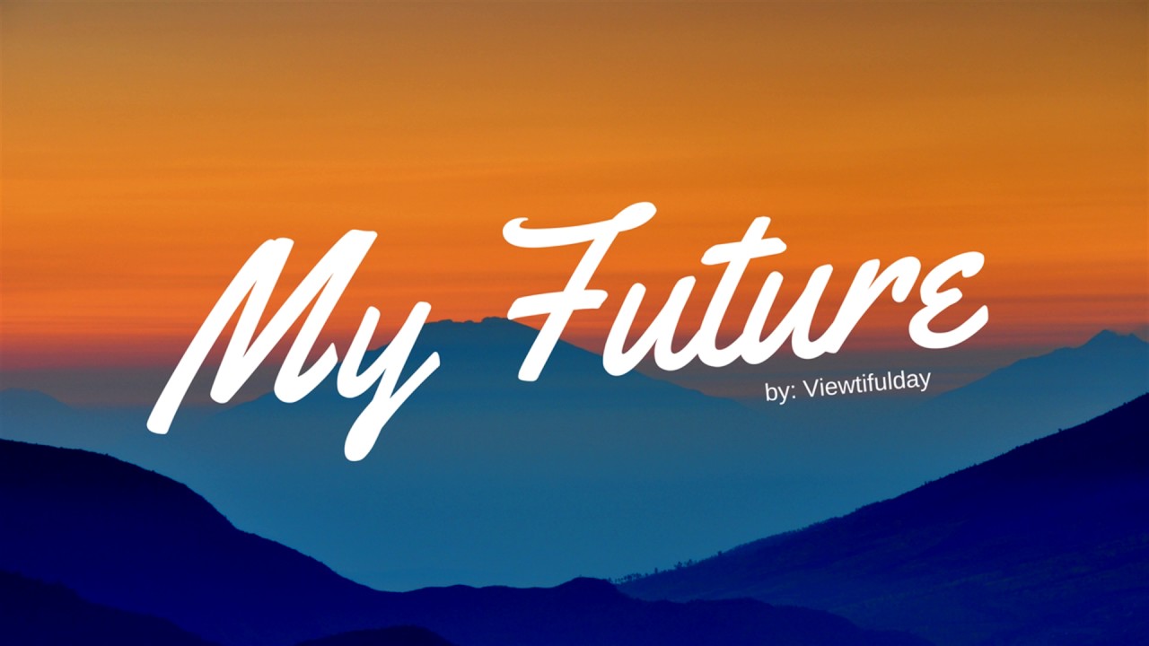 My future ( By: ViewtifulDay ) Geometry dash song