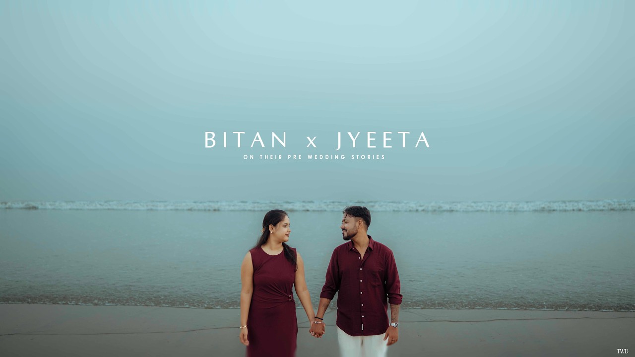 Die With A Smile Song Pre Wedding Video | Bitan x Jyeeta | Best Sea Beach Pre Wedding | TWD