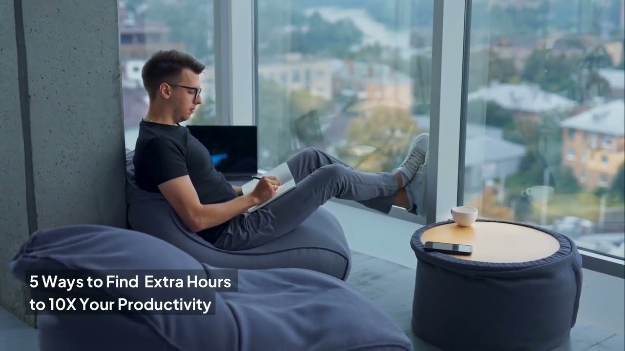 5 Ways to Find Extra Hours to 10X Your Productivity