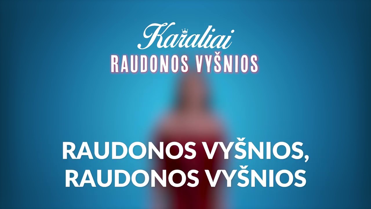 KARALIAI - Raudonos Vyšnios (Karaoke)