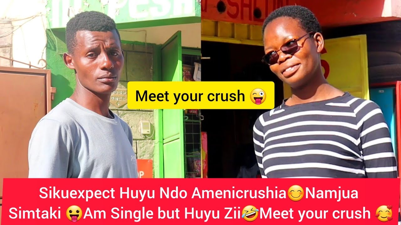 SIMTAKI 🥵Sikuexpect Huyu Ndo Amenicrushia😊Namjua Simtaki 😛Am Single but Huyu Zii🤣Meet your crush 🥰
