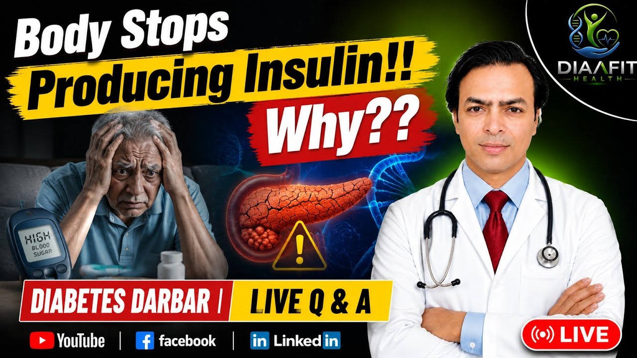 Why Body Stops Producing Insulin | DIABETES DARBAR | DIAAFIT