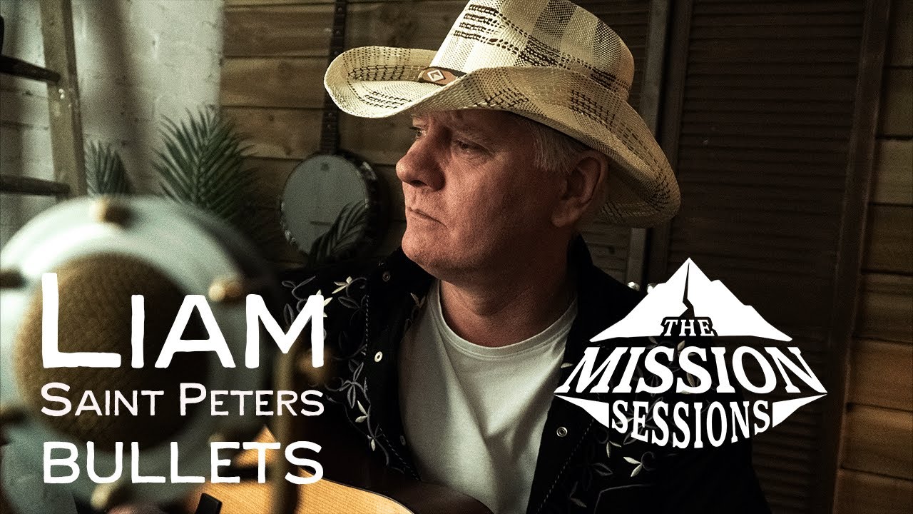 Liam Saint Peters | Bullets | The Mission Session | Country & Americana