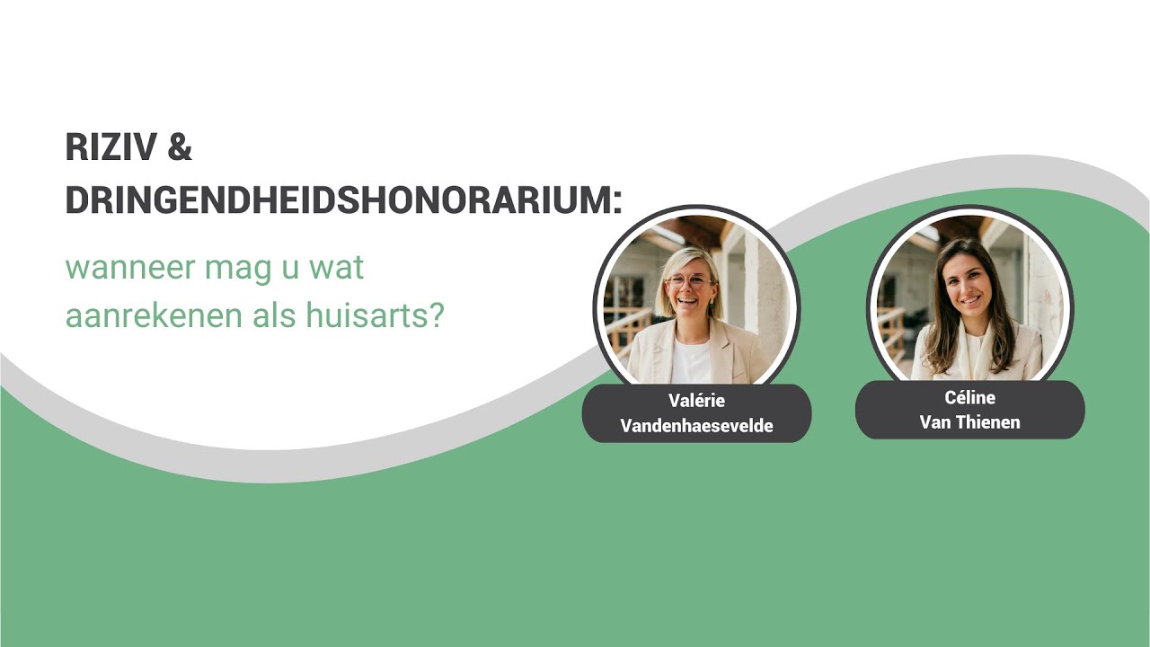 RIZIV & dringendheidshonorarium: wanneer mag u wat aanrekenen als huisarts?