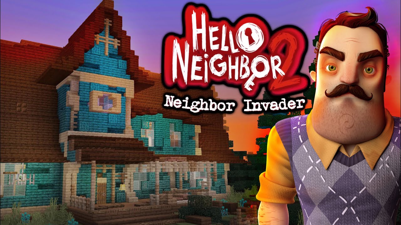 Hello Neighbor 2 Neighbor Invader RELEASE DATE Trailer (Minecraft Map)