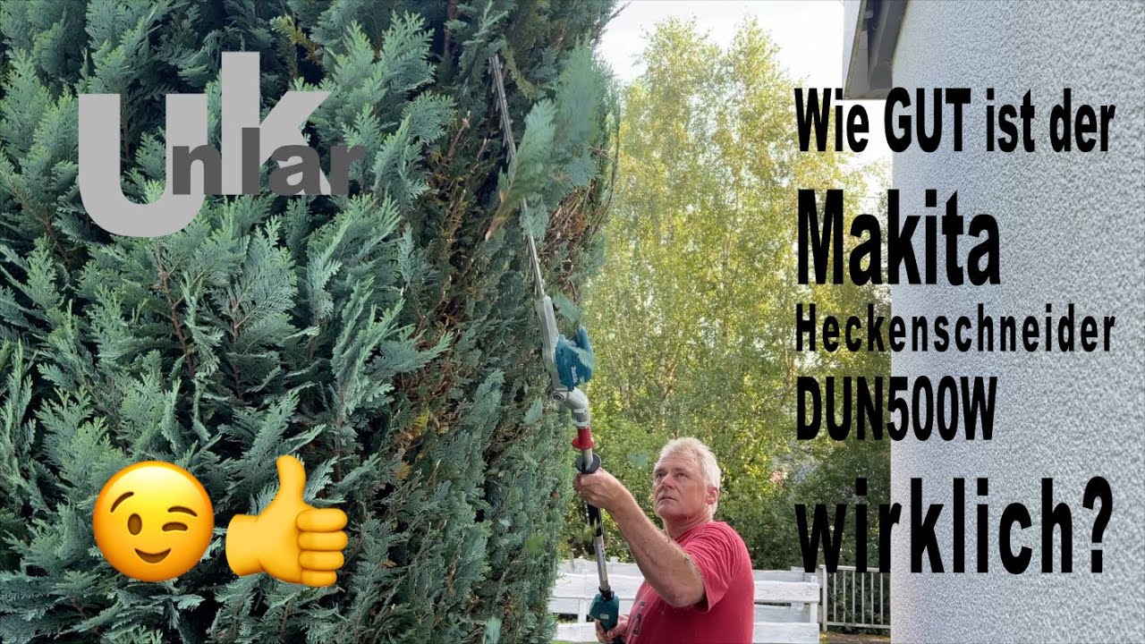 Wie GUT ist der Makita DUN500W Heckenschneider wirklich?