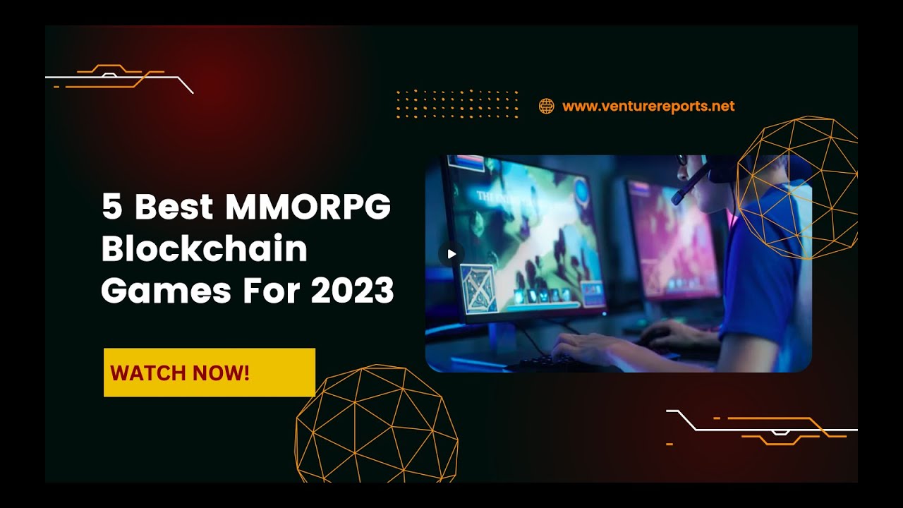 5 Best MMORPG Blockchain Games For 2023