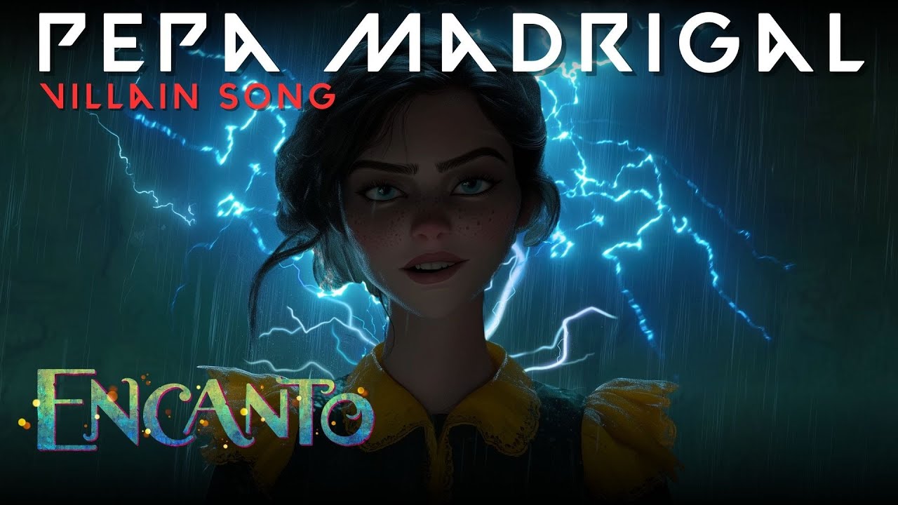 Perfect Weather - Pepa's Hidden Storm (Encanto Villain Song)