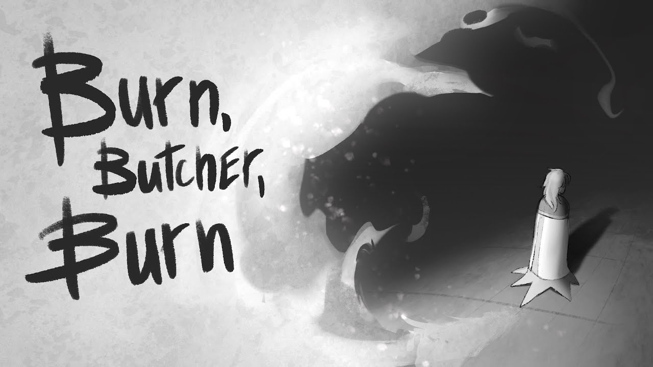 Burn Butcher Burn || The Owl House (animatic)