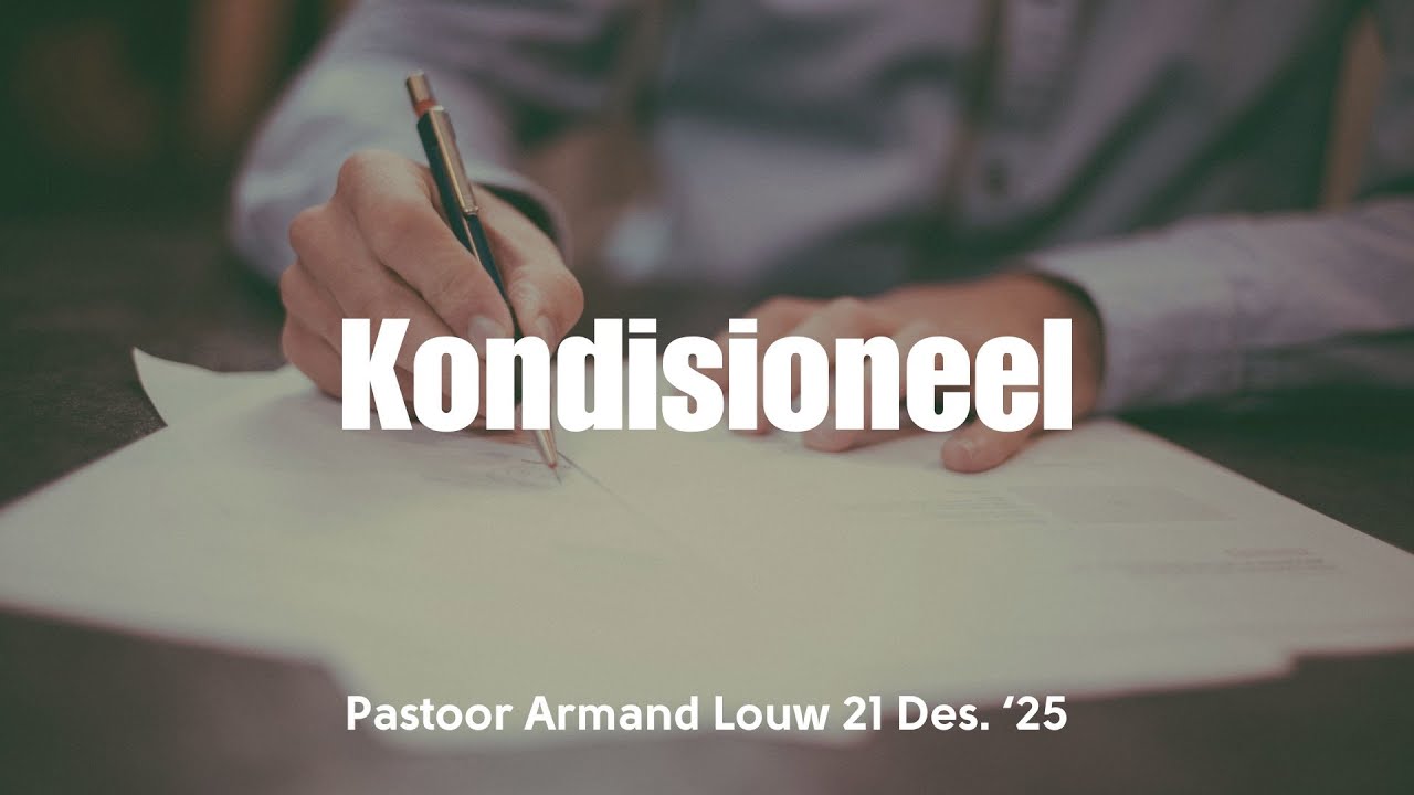 Pastoor Armand Louw - Kondisioneel