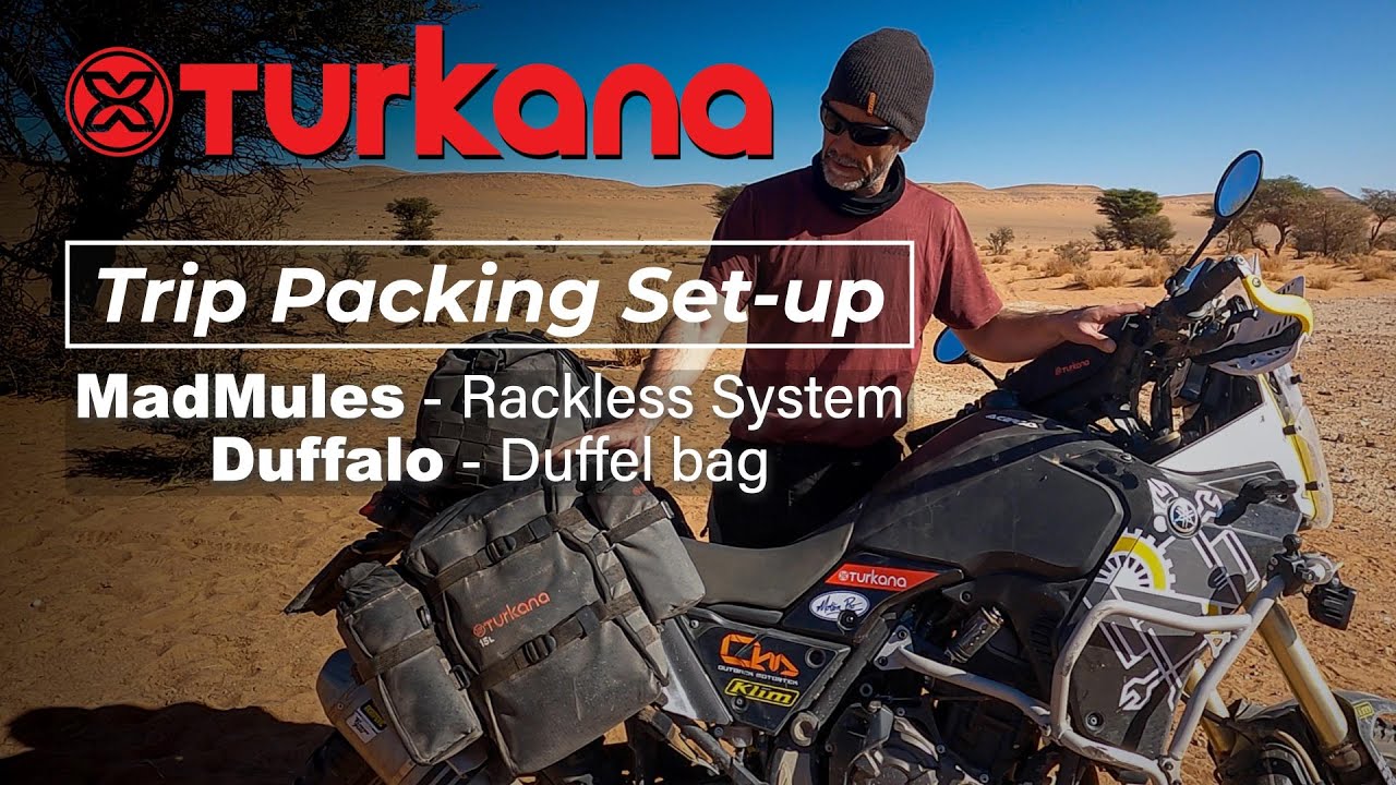 Trip Packing Set-Up Tips - Turkana Gear MadMules Rackless & Duffalo 25L Duffel Bag.