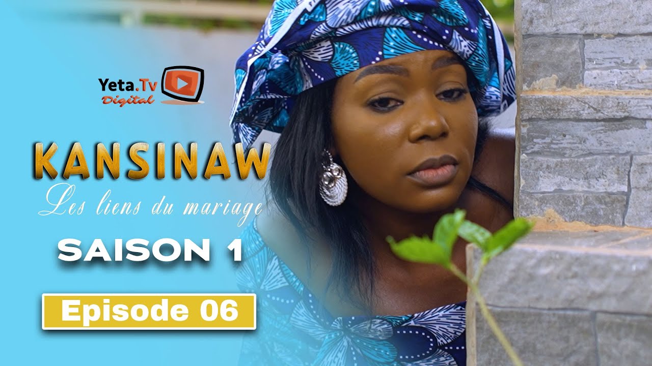 Série - Kansinaw - Saison 1 - Episode 6 - VOSTFR