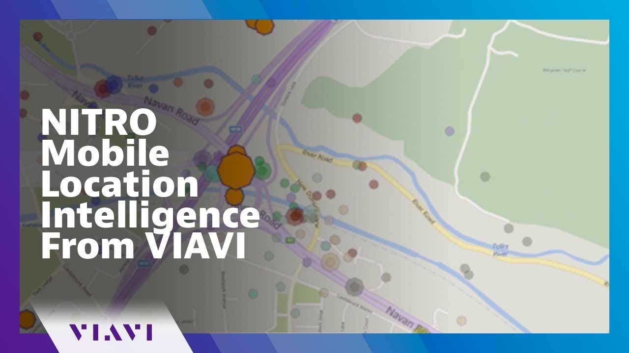 NITRO Mobile Location Intelligence from VIAVI