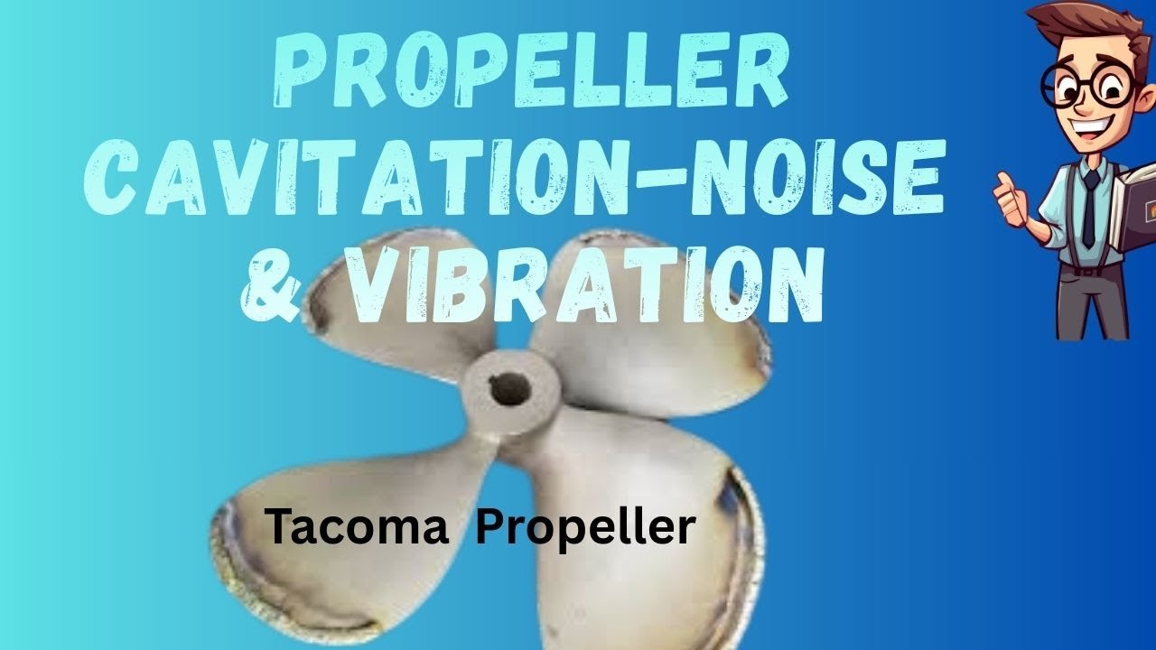 Propeller Cavitation Noise and Vibration Reduction