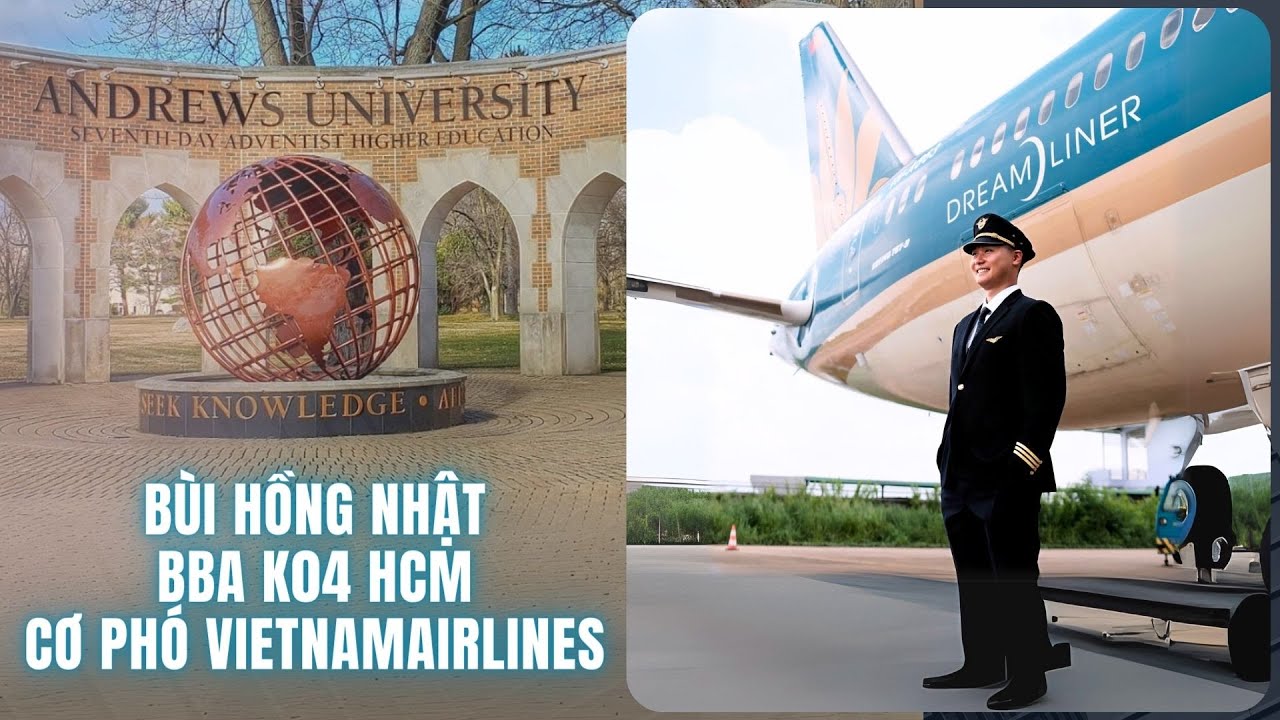 BBA. Bùi Hồng Nhật - K04HCM - Cơ phó VietnamAirlines chia sẻ 1 ngày học tập
