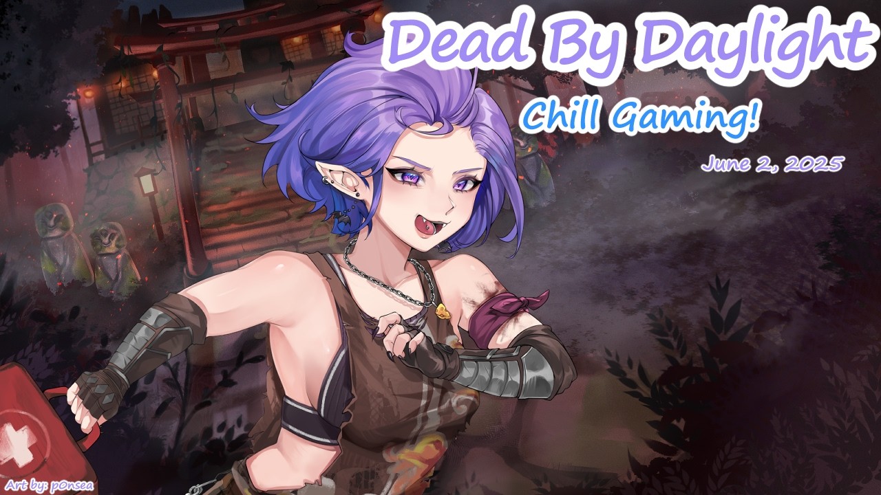 6/2/2025 - Dead by Daylight VOD