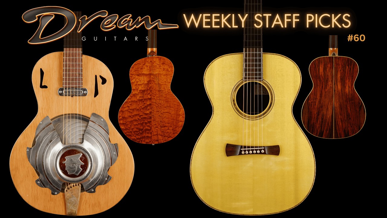 Dream Guitars Weekly Staff Picks - No.60   #acousticguitar #guitardemo #guitarreview