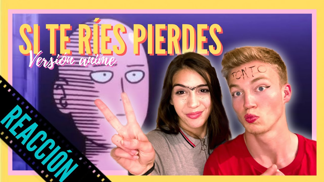SI TE RÍES PIERDES versión ANIME/con RETO para quien PIERDA🙊🤣