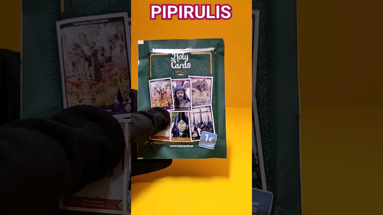 HOLY CARDS  Semana Santa Sevilla 2024 PIPIRULIS #unboxing #semanasanta