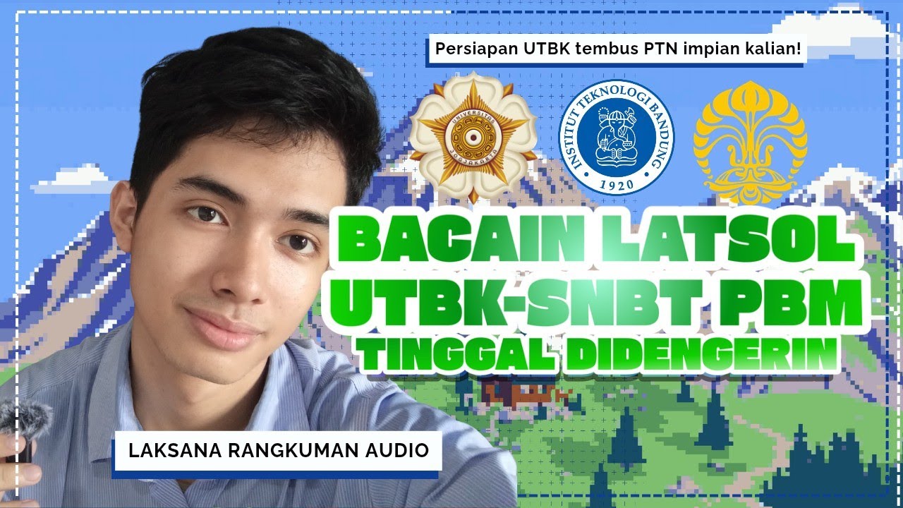 Anak UGM Bacain Kamu Latsol UTBK-SNBT PBM (Tinggal Didengerin) 