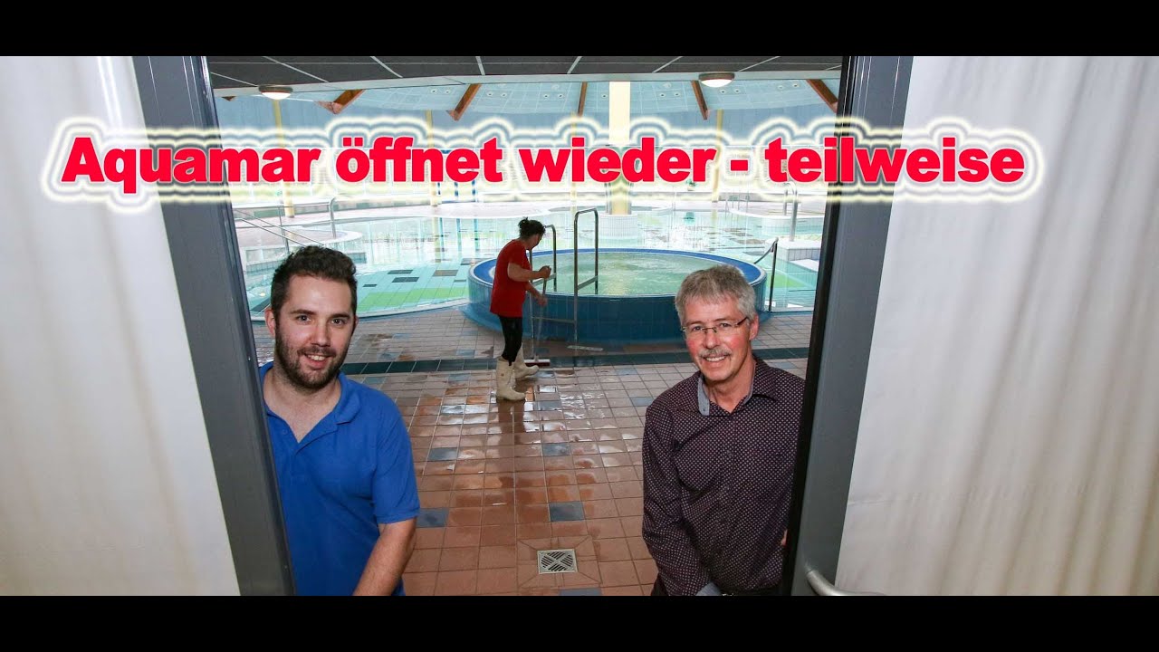Aquamar öffnet wieder - teilweise