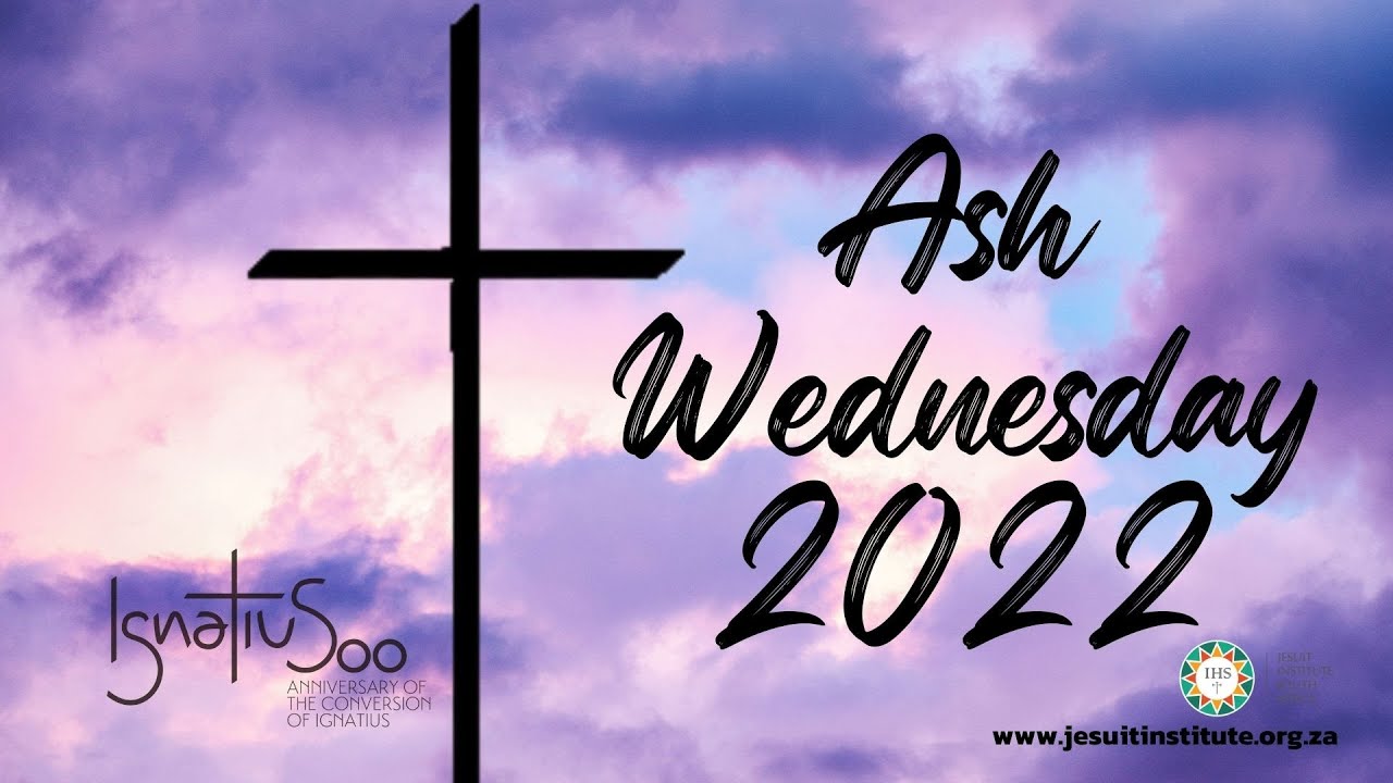 Mass for Ash Wednesday 2022