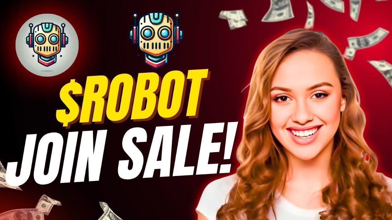 $Robot - Token Sale is Live - Memecoin - Robot AI Agent Revolution