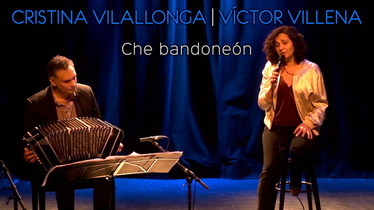 Che Bandoneón | Cristina Vilallonga & Víctor Villena