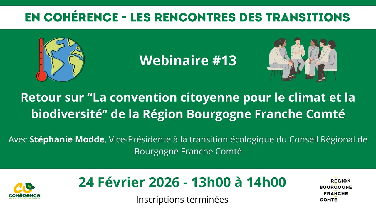 Webinaire #13 - Convention citoyenne pour le climat et la biodiversité de la région BFC