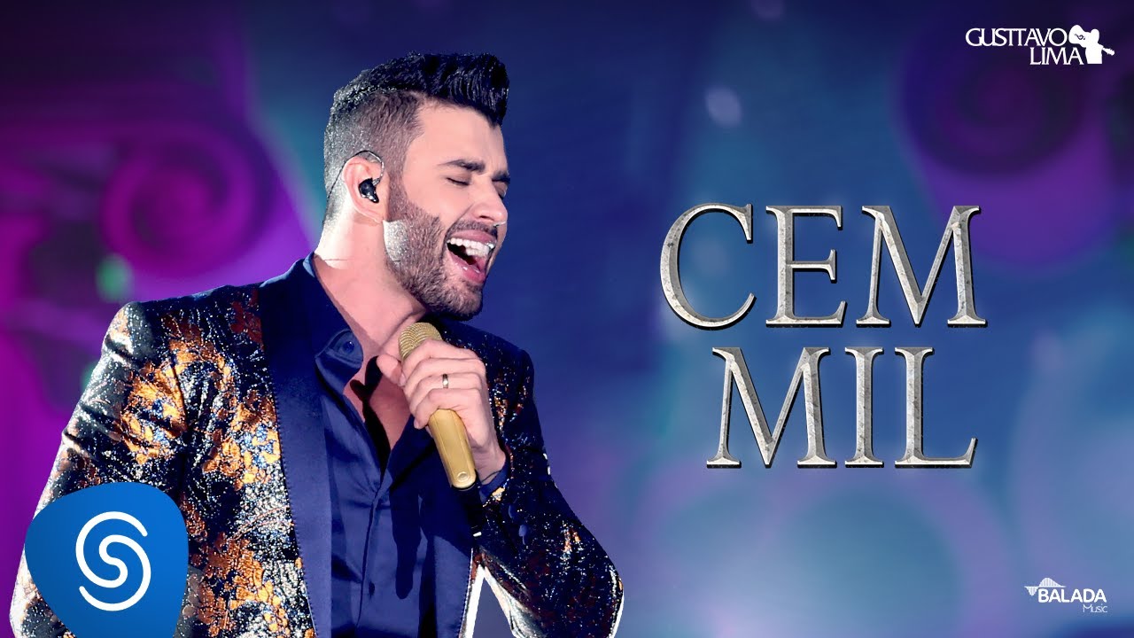 Gusttavo Lima - Cem Mil - DVD O Embaixador (Ao Vivo)