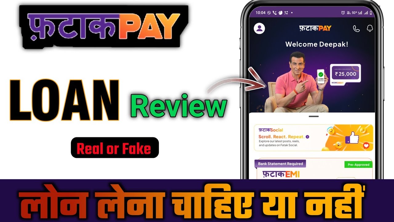 FatakPay Loan App Review 🔍 | Real or Fake? Charges, Interest Rate, Loan Details in Hindi