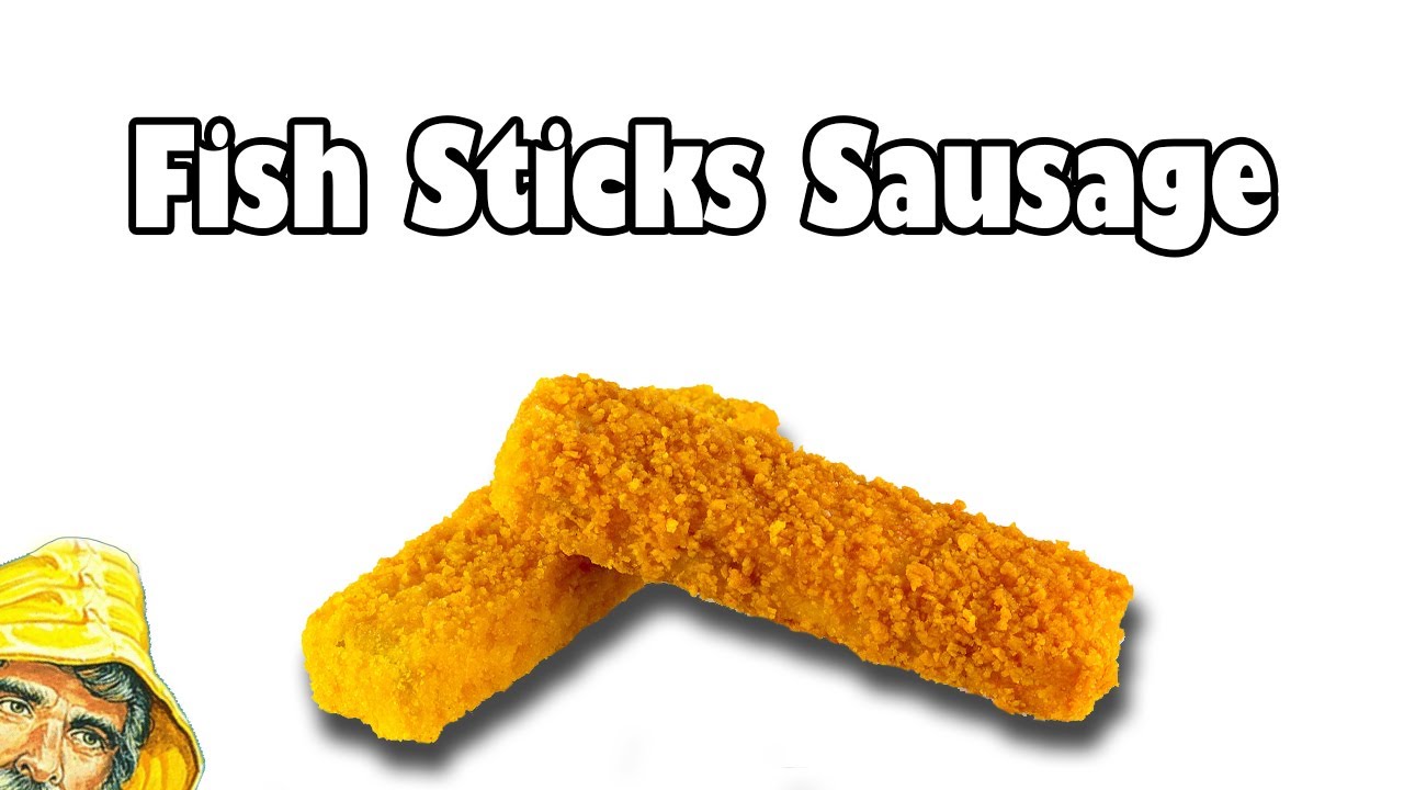 Fish Sticks Sausage