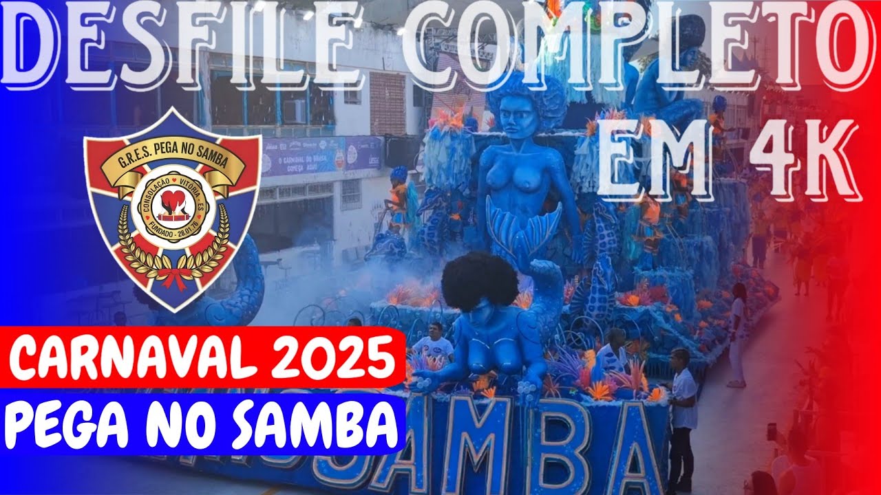 PEGA NO SAMBA 2025 | DESFILE OFICIAL COMPLETO ( CARNAVAL DE VITÓRIA )