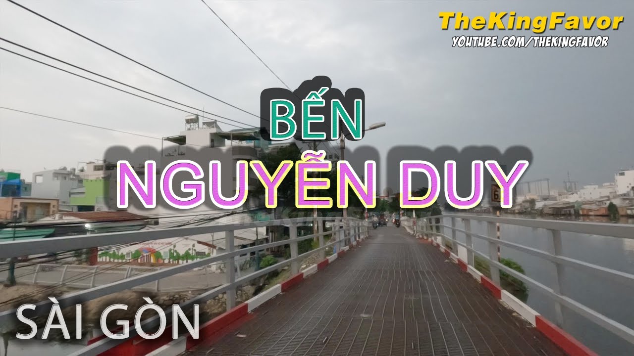 Ngày nay ra sao Bờ Bắc KÊNH ĐÔI | BẾN NGUYỄN DUY QUẬN 8 | Sài Gòn | Viet Nam