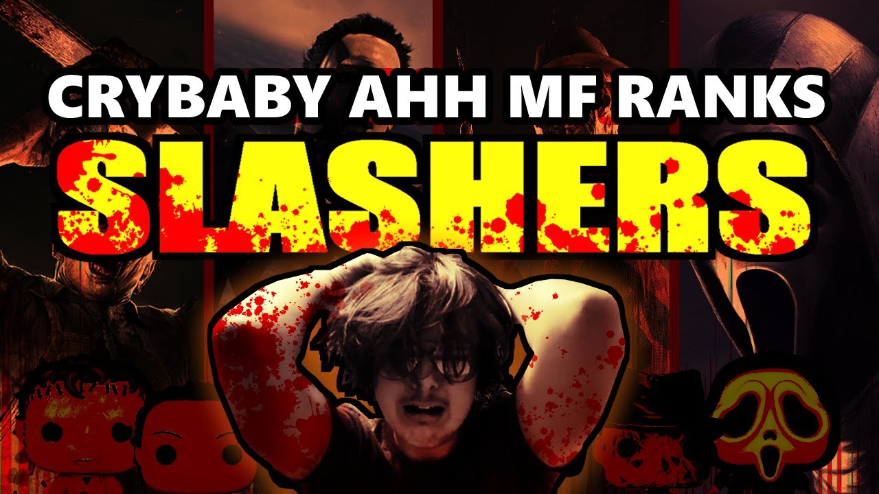 BABY'S FIRST SLASHER RANKING | Dity's Dities