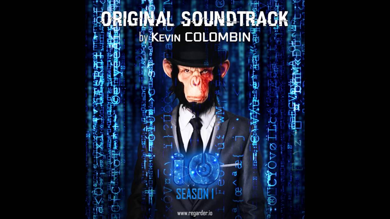 10- Missing Adventure (Io WebSeries Soundtrack Kevin COLOMBIN / web serie fran&ccedil;aise )