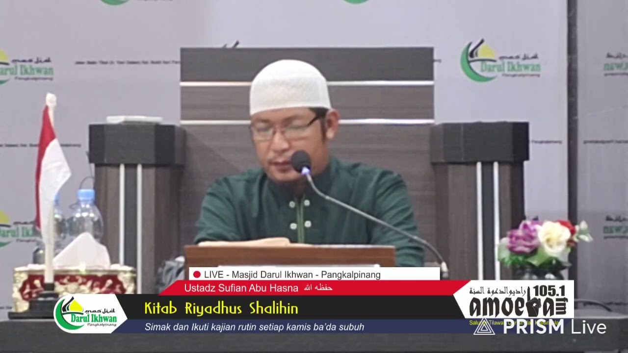 KAJIAN RUTIN 📚KITAB RIYADHUS SHALIHIN 🕌MASJID DARUL IKHWAN PANGKALPINANG.