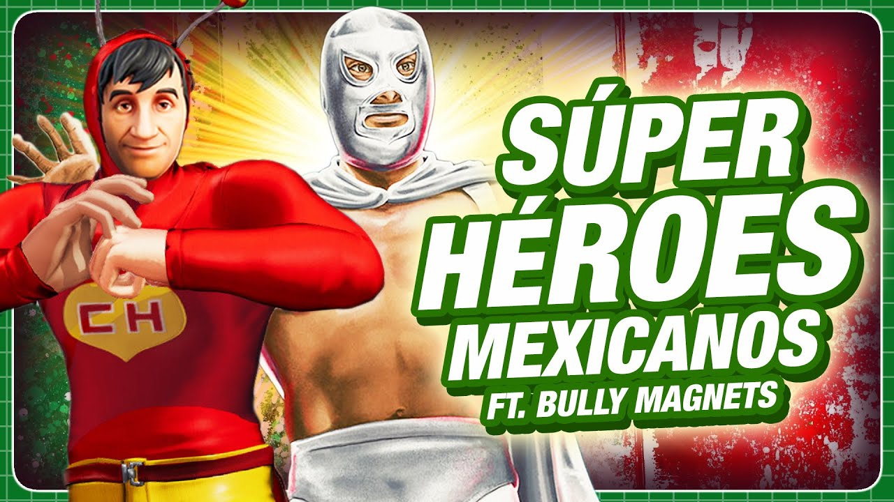 Los SÚPER HÉROES MEXICANOS que tal vez no conocías ft. @BullyMagnets | ¡VIVA MÉXICO! | Átomo Network