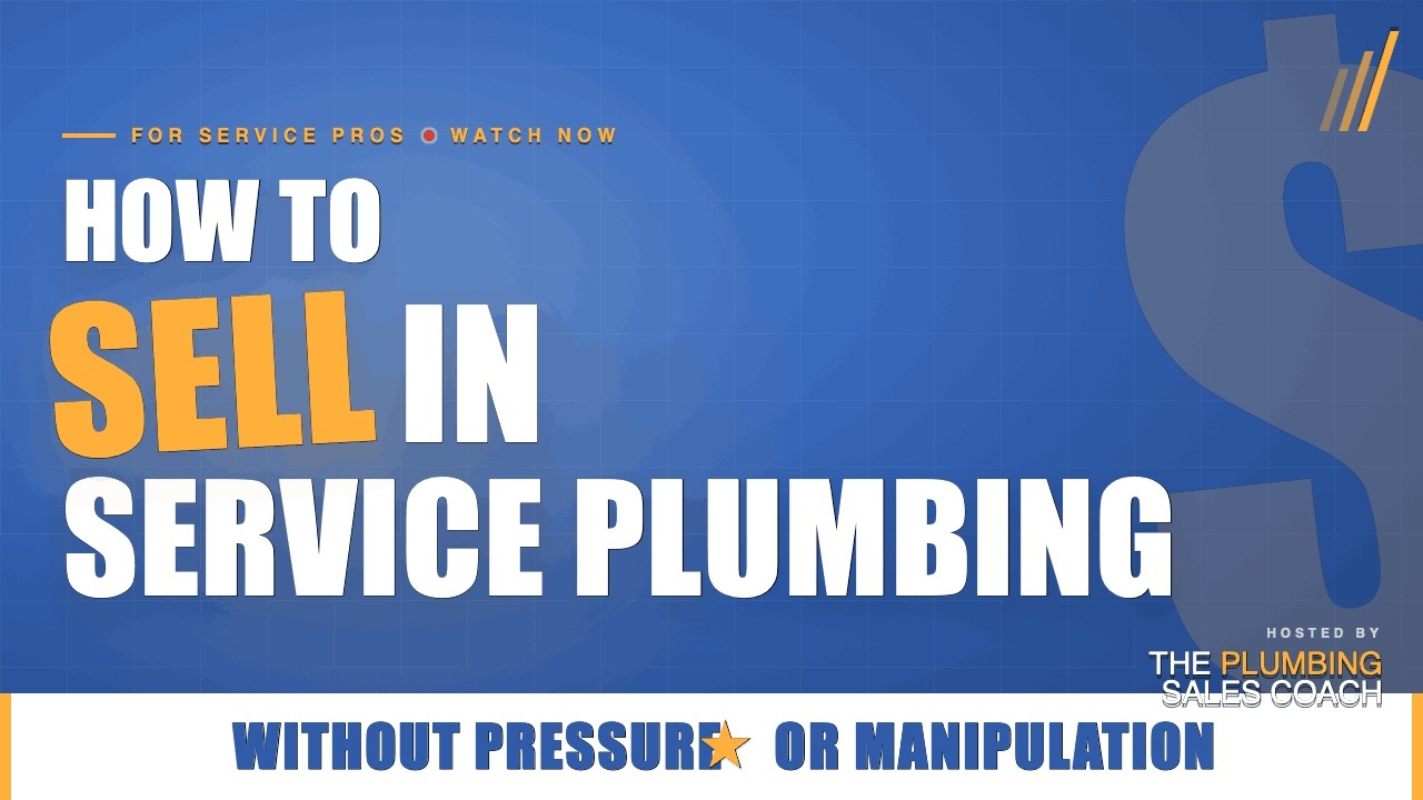 Episode 336 How To Sell In Service Plumbing