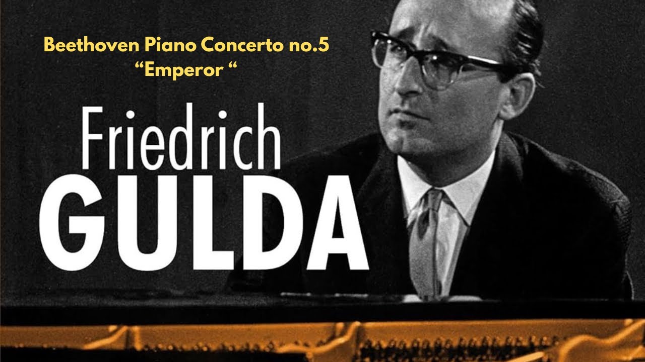 Friedrich Gulda, Beethoven Piano Concerto No.5 op.73 