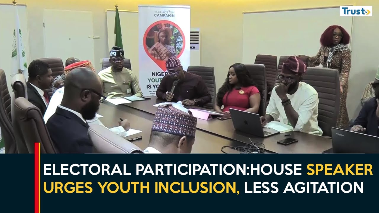 Electoral Participation: House Speaker Urges Greater Youth Inclusion, Less Agitation