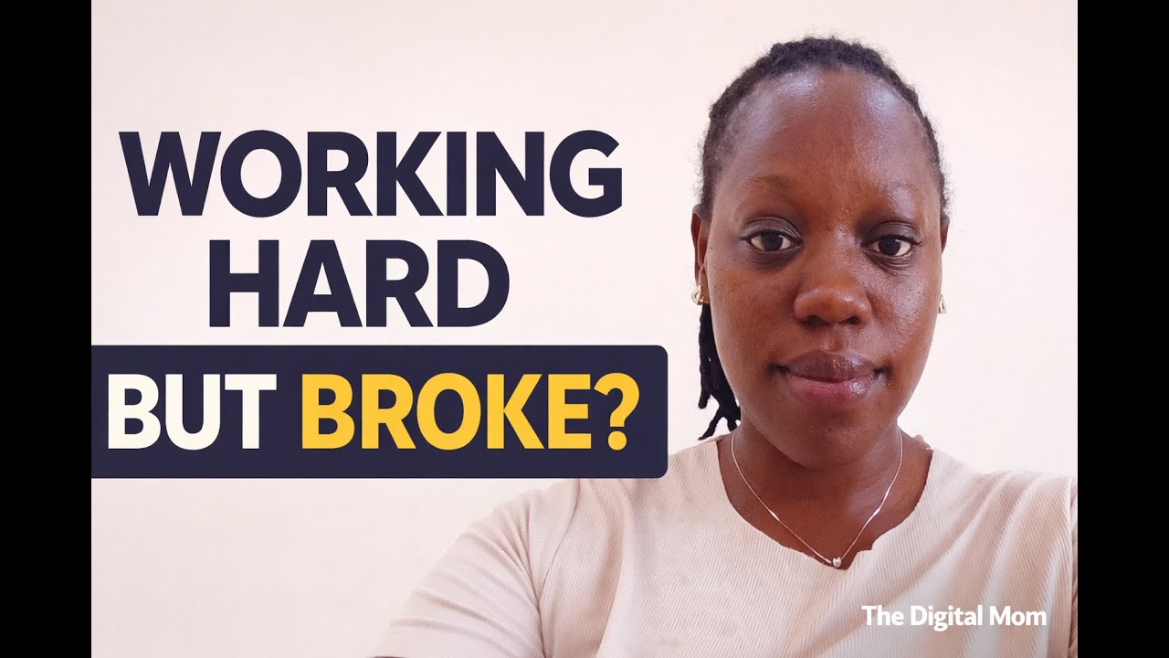 Impamvu ababyeyi  bakora cyane ariko bagakomeza kubura amafaranga|Why moms are broke yet work hard?