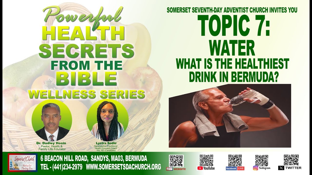 2025-05-03 Somerset SDA Church-Powerful Health Secrets from the Bible Topic 7: 