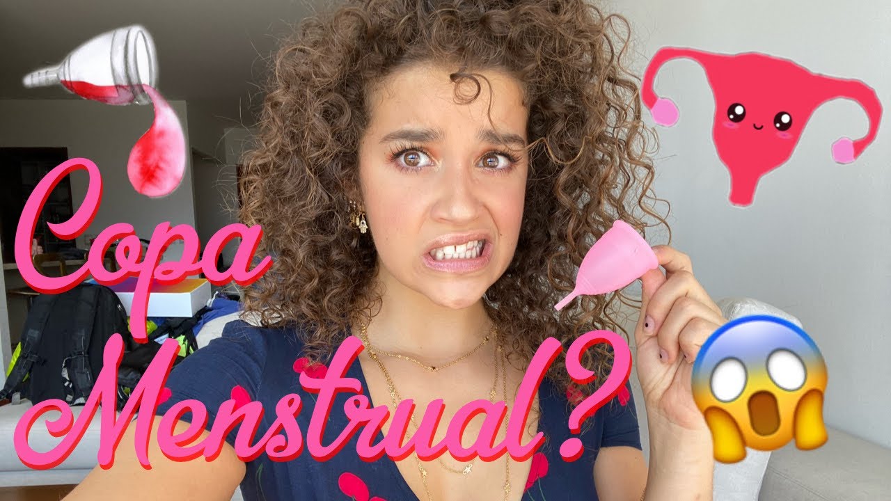 MI EXPERIENCIA CON LA COPA MENSTRUAL ¿DUELE?